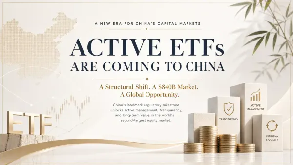 China's First Active ETFs Are Coming: 18 Asset Management Giants File Simultaneously, Opening a New Era for A-Share Investing
